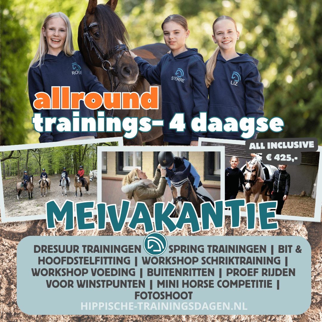 Trainings- 4 daagse Allround (Dressuur / springen) meivakantie 2025